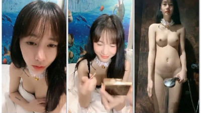[동양야동] 스위트 카와이! 개방과 포우 조력, 욕실 목욕은 단단하고 희고 부드러운 젖가슴, 엉덩이는 곱게 타고 탈 수 있는 자리 잡기 [쇼츠야동,섹트야동,국산야동,혼딸야동]