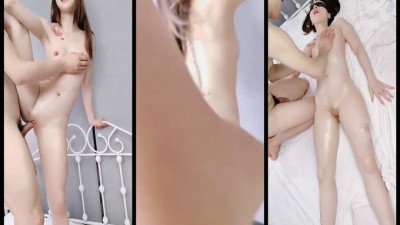 [동양야동] 최고급! 기질의 여신!온몸에 오일을 바르고, 무모미혈 초연, 일자마폭조, 시원하게 못 참아요 아악 소리 지르세요 [쇼츠야동,섹트야동,국산야동,혼딸야동]